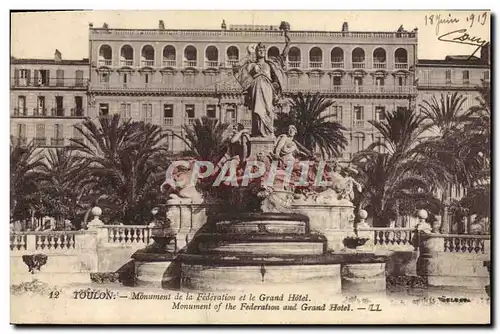 Cartes postales Toulon Monument de la Federation et le Grand Hotel