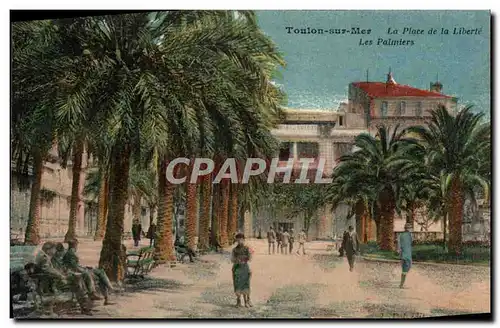 Cartes postales Toulon sur Mer La place de la Liberte Les palmiers