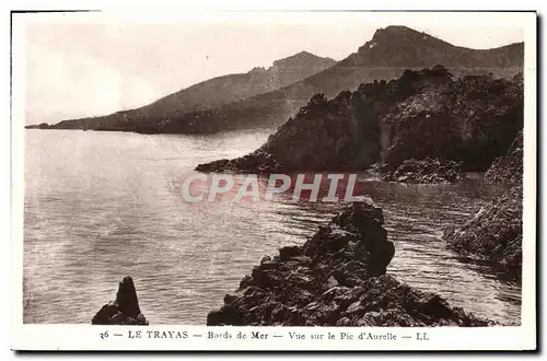 Cartes postales Le Trayas Bords De Mer Vue Sur Le Pic D&#39Aurelle