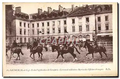 Cartes postales Cheval Hippisme Saumur Ecole d&#39application de cavalerie Carrousel militaire Reprise des offic