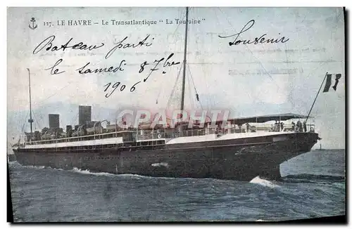 Ansichtskarte AK Bateau Paquebot Le Havre Le Transatlantique La Touraine