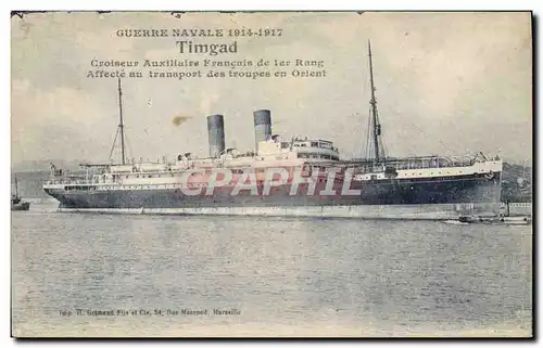 Cartes postales Bateau Timgad Croiseur auxiliaire de 1er rang Transport des Troupes en Orient