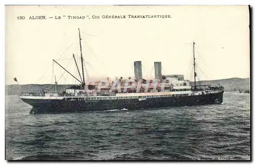 Ansichtskarte AK Bateau Paquebot Alger Le Timgad de la Cie Generale Transatlantique