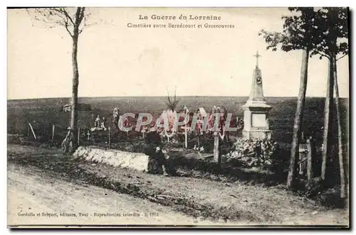 Ansichtskarte AK Militaria La guerre en Lorraine Cimetiere entre Bernecourt et Grosrouvres