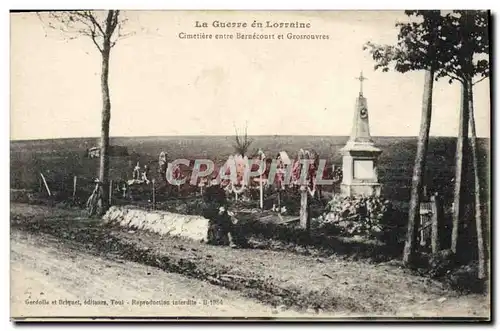 Cartes postales Militaria La guerre en Lorraine Cimetiere entre Bernecourt et Grosrouvres