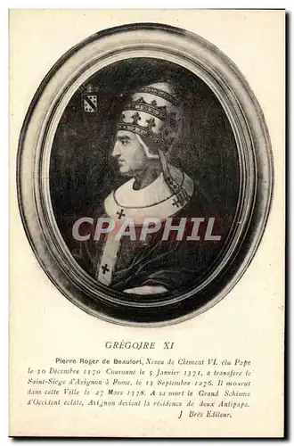 Cartes postales Pape Gregoire XI Pierre Roger de Beaufort Neveu de Clement VI