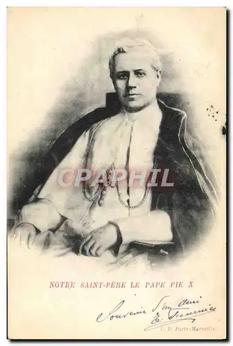 Cartes postales Pape Notre Saint Pere le pape Pie X
