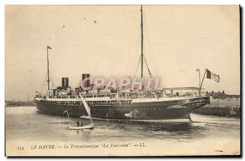 Cartes postales Bateau Paquebot Le Havre Le Transatlantique La Touraine