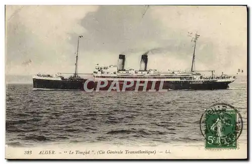 Cartes postales Bateau Paquebot Alger le Timgad Cie Generale Transatlantique