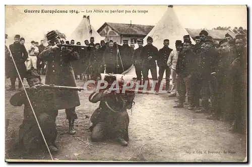 Cartes postales Militaria Les allies ne perdent pas de temps