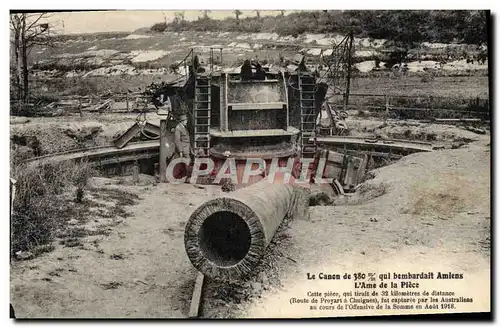 Cartes postales Militaria le canon de 380mm qui bombardait Amiens L&#39ame de la piece