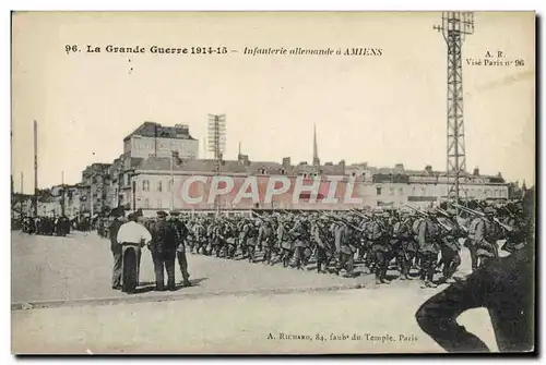 Cartes postales Militaria Infanterie allemande a Amiens