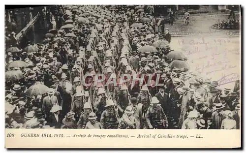 Cartes postales Militaria Arrivee de troupes canadiennes