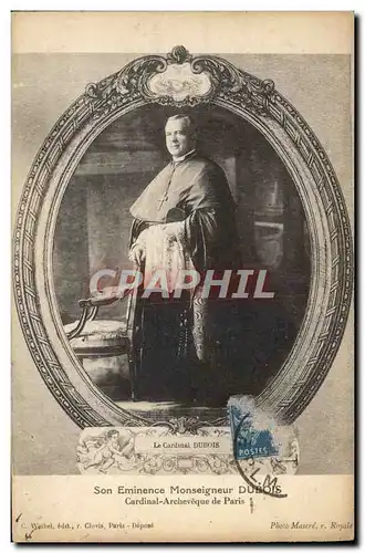 Cartes postales Son eminence Monseigneur Dubois Cardinal Archeveque de Paris