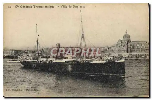 Cartes postales Bateau Paquebot Cie Gle Transatlantique Ville de Naples