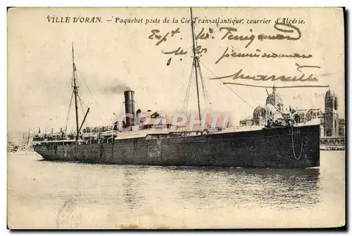 Cartes postales Bateau Ville d'Oran Paquebot Poste de la Cie Transatlantique courrier d'Algerie