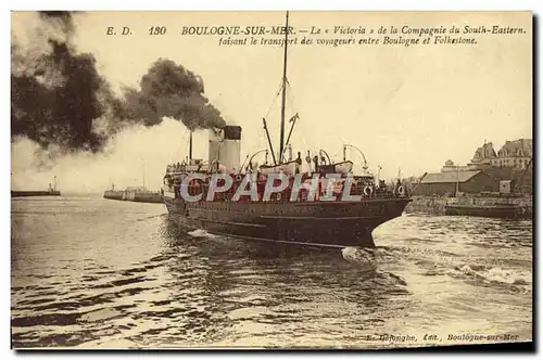 Ansichtskarte AK Bateau Paquebot Boulogne sur Mer le Victoria de la Compagnie du South Eastern Boulogne Folkeston