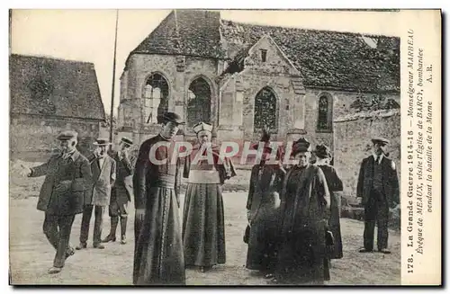 Cartes postales Militaria Monseigneur Marbeau Eveque de Meaux visite l&#39eglise de Barcy Bataille de la Marne