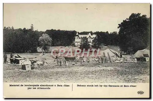 Cartes postales Militaria Materiel de boulangerie abandonne a Betz par les Allemands