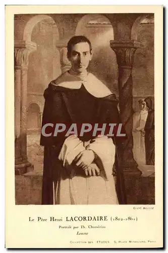 Cartes postales Le pere Henri Lacordaire The Chasseriau Louvre