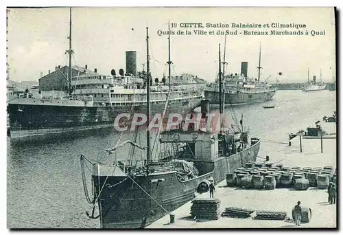 Ansichtskarte AK Bateau Cette Station balneaire et climatique Quais de la ville et du Sud Bateaux marchands a qua