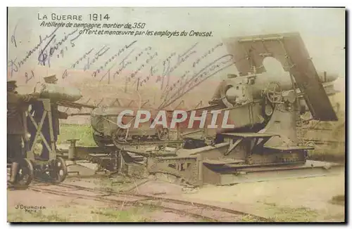 Cartes postales Militaria Artillerie de campagne mortier de 350 Creusot