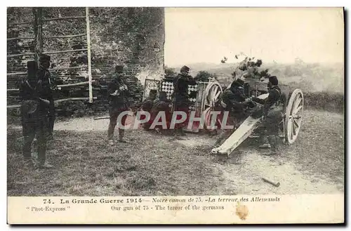 Cartes postales Militaria Notre canon de 75 La terreur des allemands