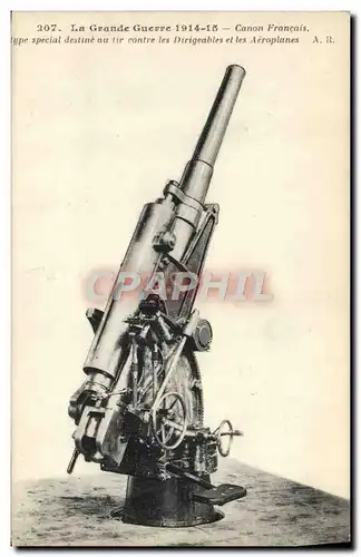 Ansichtskarte AK Militaria Canon francais Type special destine au tir contre les dirigeables et les aeroplanes