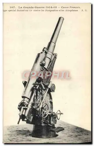 Cartes postales Militaria Canon francais Type special destine au tir contre les dirigeables et les aeroplanes