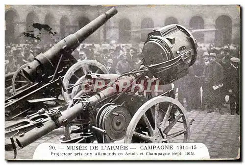 Cartes postales Militaria Paris Musee de l&#39armee Projecteur pris aux Allemands en Artois et Champagne