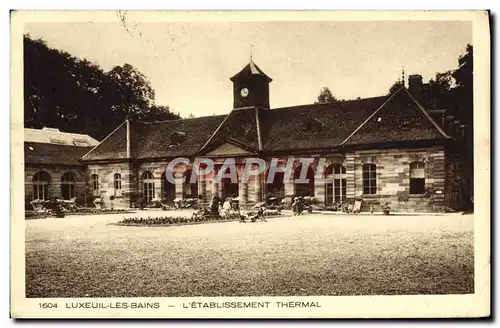 Cartes postales Thermalisme Luxeuil Les Bains L&#39Etablissement Thermal