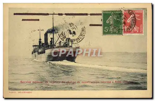 Cartes postales Bateau Paquebot Service mensuel de vapeur de charge de construction recente Mont Pelvoux