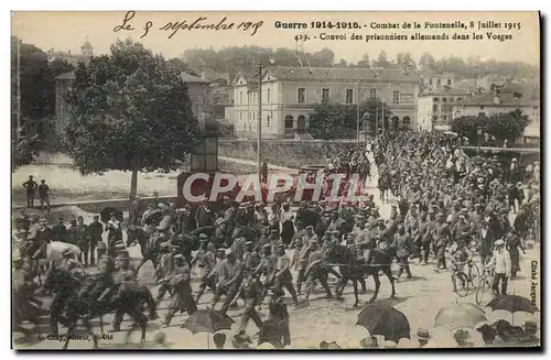 Ansichtskarte AK Militaria Guerre Combat De La Fontenelle 8 Juillet 1915 Convoi des prisonniers allemands dans le