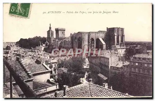 Cartes postales Avignon Palais Des Papes Vue prise de Jacques Marc