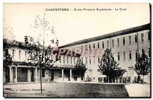 Cartes postales Carpentras Ecole primaire superieure La cour