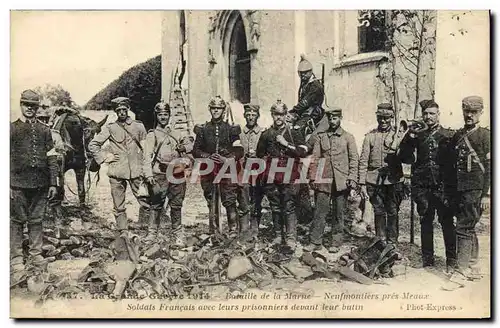 Cartes postales Militaria Bataille de la Marne Neufmoutiers pres Meaux Soldats francais avec leurs prisonniers d