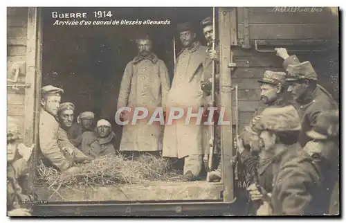 Cartes postales Militaria Arrivee d&#39un convoi de blesses allemands