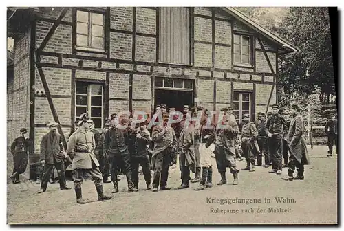 Cartes postales Militaria Kriegsgefangene in Wahn Ruhepause nach der Mahlzeit