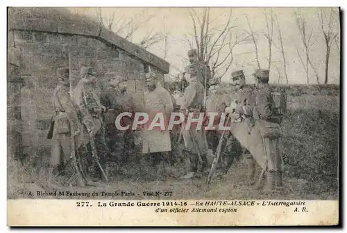 Cartes postales Militaria En Haute Alsace L&#39interrogatoire d&#39un officier allemand espion