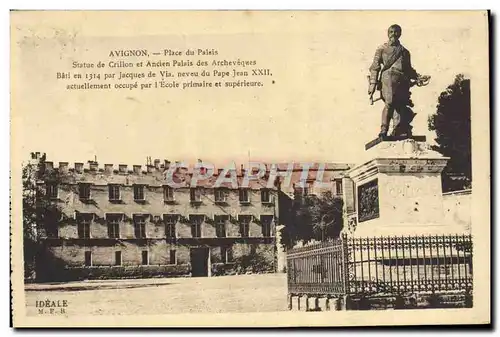Cartes postales Avignon Place du Palsis Statue de Crillon et ancien palais des Archeveques