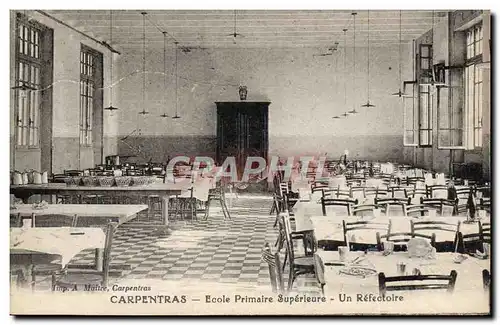 Cartes postales Ecole primaire superieure Un refectoire Carpentras