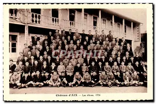 Cartes postales Ecole Chateau d&#39Aix Les eleves 1936