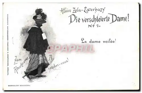 Cartes postales Affaire Dreyfus Zola Estehazy La dame voilee