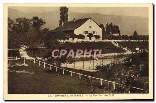 Cartes postales Divonne Les Bains Le Pavillon Du Golf Tennis