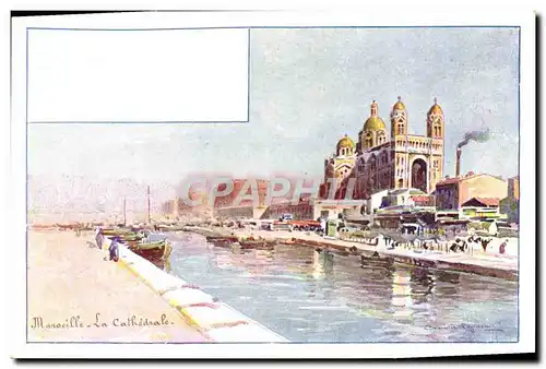 Cartes postales Fantaisie Illustrateur Casimir Raymond Marseille La cathedrale