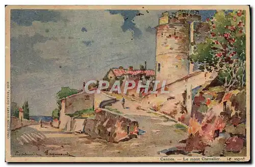 Cartes postales Fantaisie Illustrateur Casimir Raymond Cannes Le Mont Chevalier