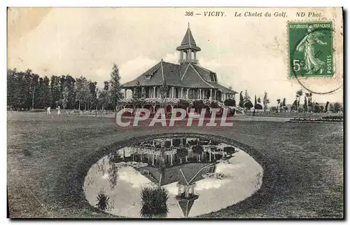 Cartes postales Vichy Le Chalet Du Golf