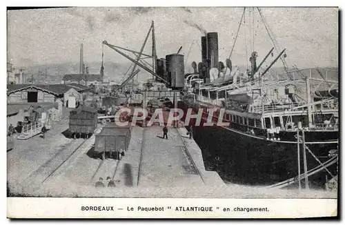 Cartes postales Bateau Paquebot Atlantique en chargement Bordeaux