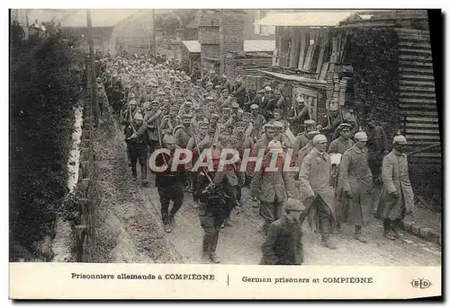 Ansichtskarte AK Militaria Prisonniers allemands a Compiegne