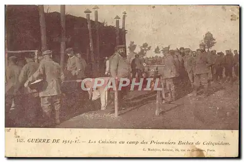 Ansichtskarte AK Militaria Les cuisines au camp des prisonniers boches de Coetquidam